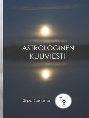 cover image of Astrologinen Kuuviesti